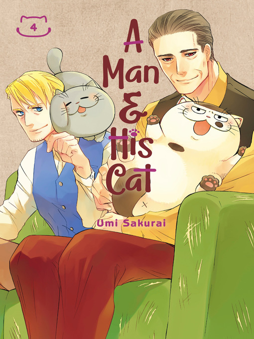 Title details for A Man and His Cat, Volume 4 by Umi Sakurai - Wait list